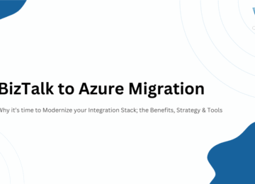 BizTalk to Azure Migration | BizTalk Experts | BizTalk Consultants