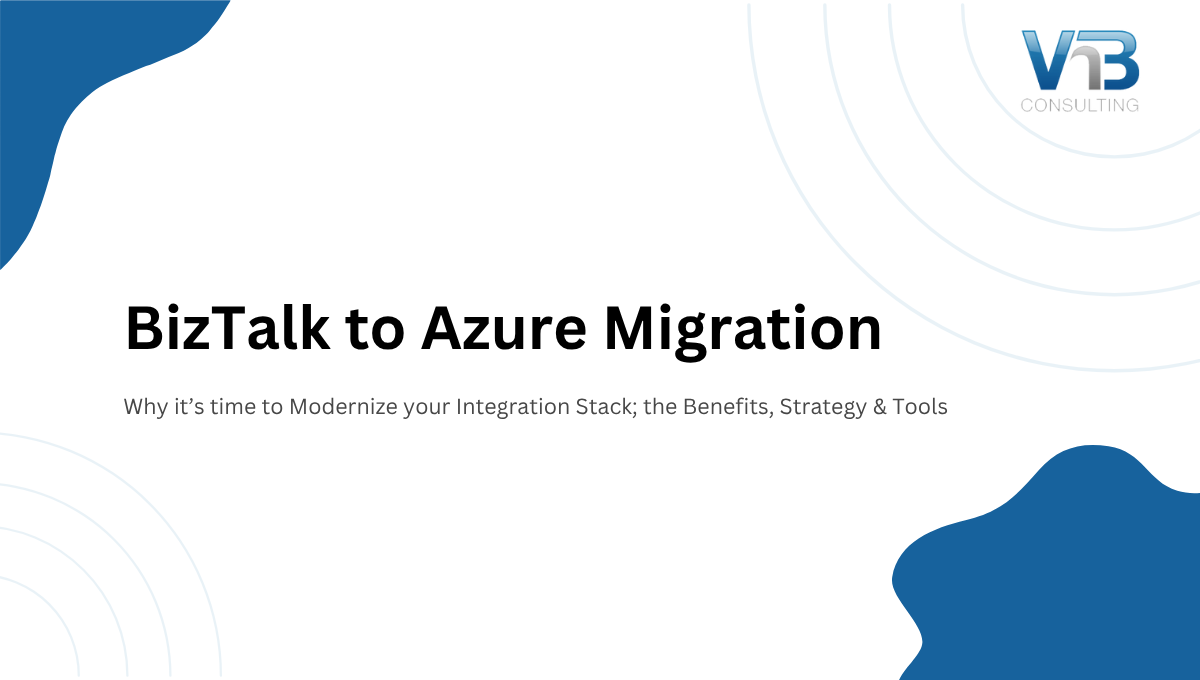 BizTalk to Azure Migration | BizTalk Experts | BizTalk Consultants