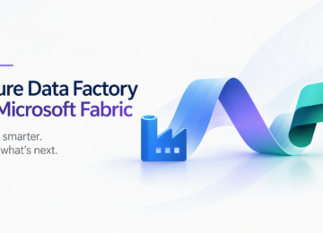 Azure Data Factory to Microsoft Fabric Migration Strategy